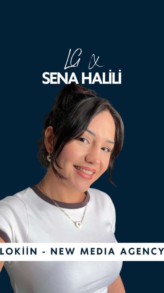 LG ve Sena Halili + Hazal Şen iş birliği Reels kapağı